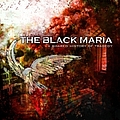 The Black Maria - A Shared History Of Tragedy album