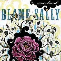 Blame Sally - Severland альбом