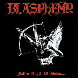 Blasphemy - Fallen Angel of Doom album