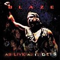 Blaze - As Live as It Gets album