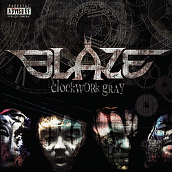 Blaze ya Dead Homie - Clockwork Gray album