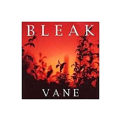 Bleak - Vane альбом