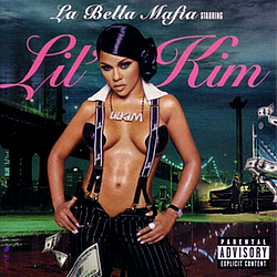 Lil&#039; Kim - La Bella Mafia album