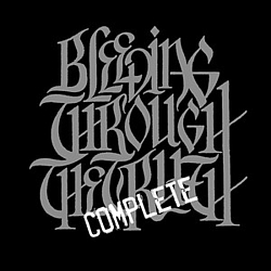 Bleeding Through - The Complete Truth альбом