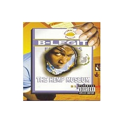 B-Legit - Hemp Museum альбом