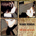 Blonde Redhead - Fake Can Be Just as Good альбом