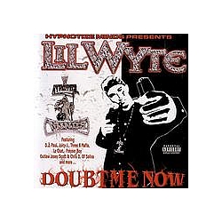 Lil&#039; Wyte - Doubt Me Now album