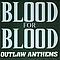 Blood For Blood - Outlaw Anthems album