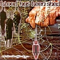 Blood Has Been Shed - I Dwell On Thoughts of You album