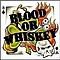 Blood Or Whiskey - Blood or Whiskey album