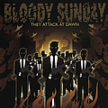 Bloody Sunday - They Attack At Dawn album
