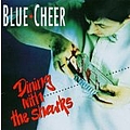 Blue Cheer - Dining With the Sharks альбом