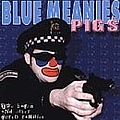 Blue Meanies - Pigs album
