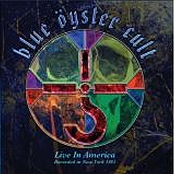 Blue Oyster Cult - Live In America альбом