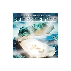 Blue Oyster Cult - Shooting Shark: Best of Blue Öyster Cult альбом