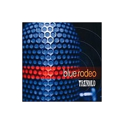Blue Rodeo - Tremolo album