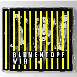 Blumentopf - WIR альбом