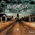 Bobaflex - Tales From Dirt Town album