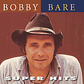 Bobby Bare - Super Hits album
