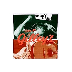Bobby Bare - Live at Gilley&#039;s album