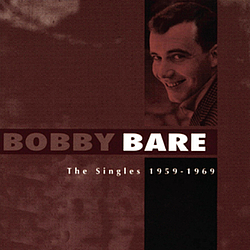Bobby Bare - The Singles 1959 - 1969 альбом