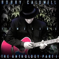 Bobby Caldwell - Timeline album