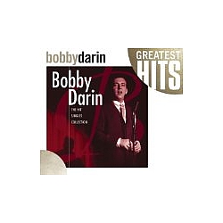 Bobby Darin - The Hit Singles Collection album