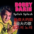 Bobby Darin - Splish Splash альбом