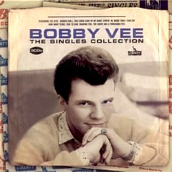 Bobby Vee - The Singles Collection альбом