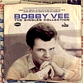 Bobby Vee - The Singles Collection album