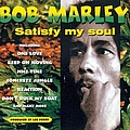 Bob Marley &amp; The Wailers - Satisfy My Soul album