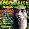 Bob Marley &amp; The Wailers - Satisfy My Soul album