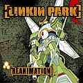 Linkin Park - Reanimation альбом