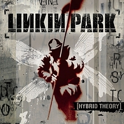 Linkin Park - Hybrid Theory альбом