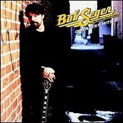 Bob Seger - Greatest Hits album