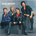Bob Seger - Like a Rock альбом