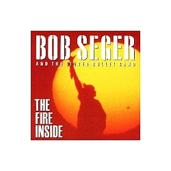 Bob Seger - The Fire Inside альбом