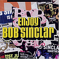 Bob Sinclar - Enjoy Bob Sinclar альбом