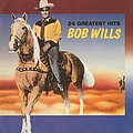Bob Wills - 24 Greatest Hits album