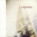 Liquido - Liquido album