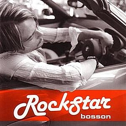 Bosson - Rockstar альбом