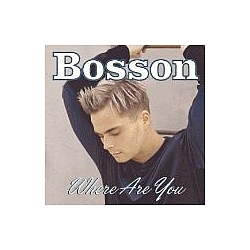 Bosson - Where Are You album