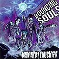 Bouncing Souls - Maniacal Laughter альбом