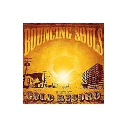 Bouncing Souls - The Gold Records album