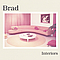 Brad - Interiors альбом