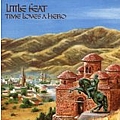 Little Feat - Time Loves A Hero album