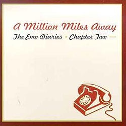 Brandtson - Emo Diaries - Chapter Two - A Million Miles Away album