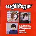 Bratmobile - Ladies, Women and Girls album