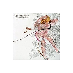 Bravery - Unconditional, Pt. 2 album