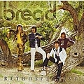 Bread - Retrospective (disc 2) альбом
